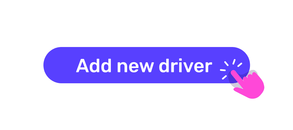 Purple button labeled "Add new driver" with a pink hand icon clicking on it.