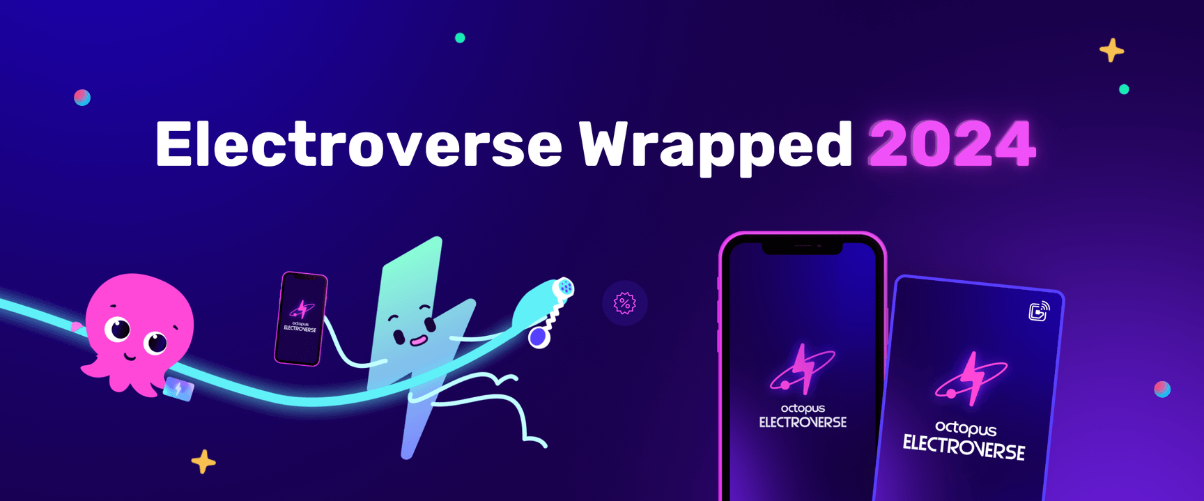 Octopus Electroverse wrapped 2024