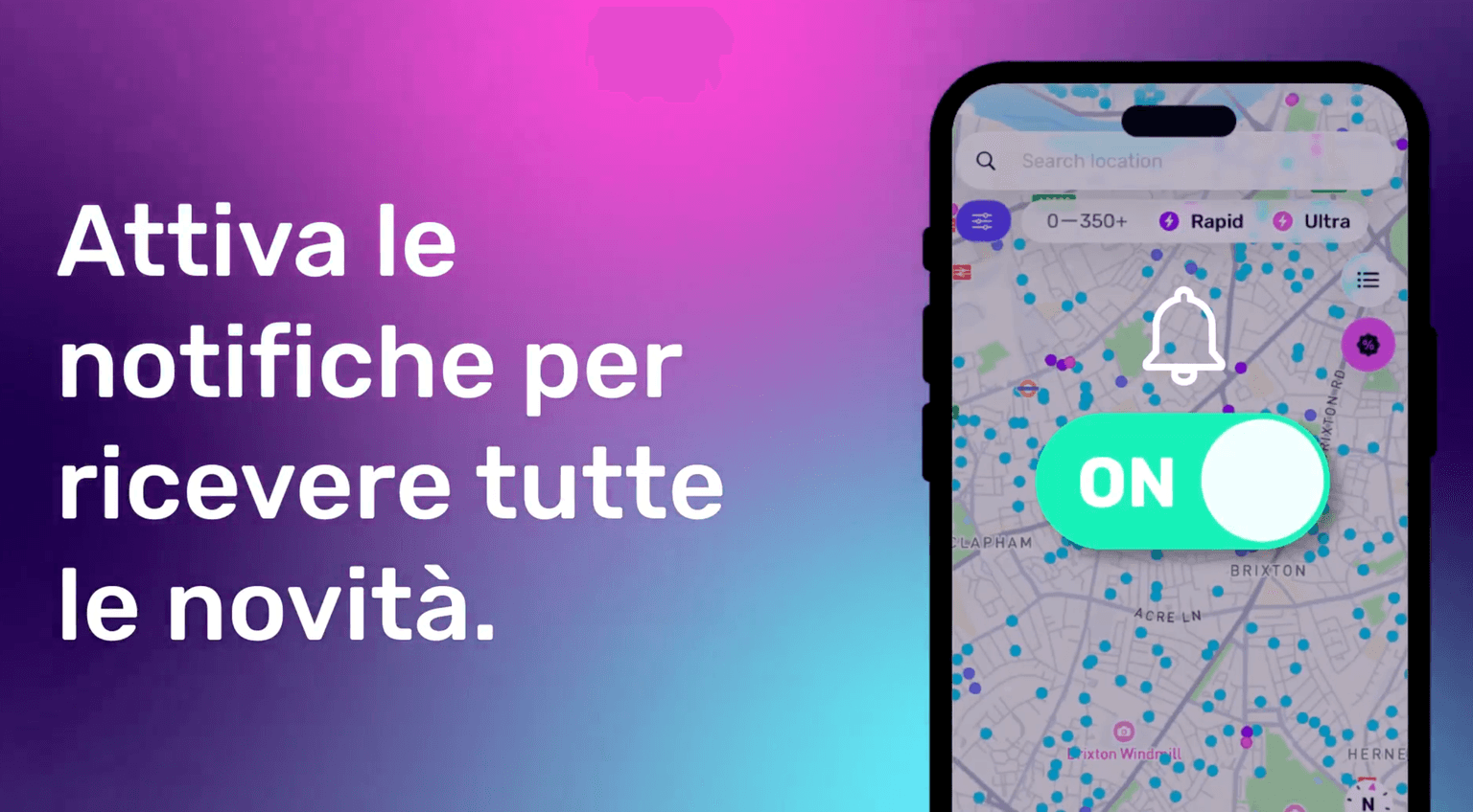 Smartphone displaying a map with scattered dots, and a toggle button turned "ON." Text in Italian encourages activating notifications.