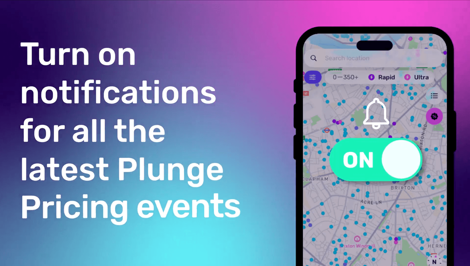 Smartphone display with a map and toggle switch labeled "ON". Text reads, "Turn on notifications for all the latest Plunge Pricing events."