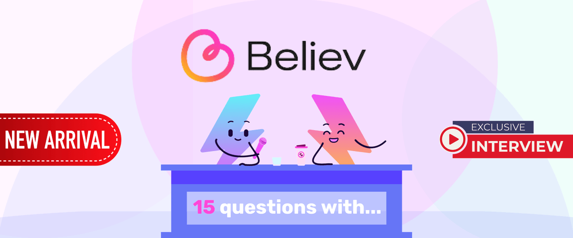 Charged 15 questions with Believ header