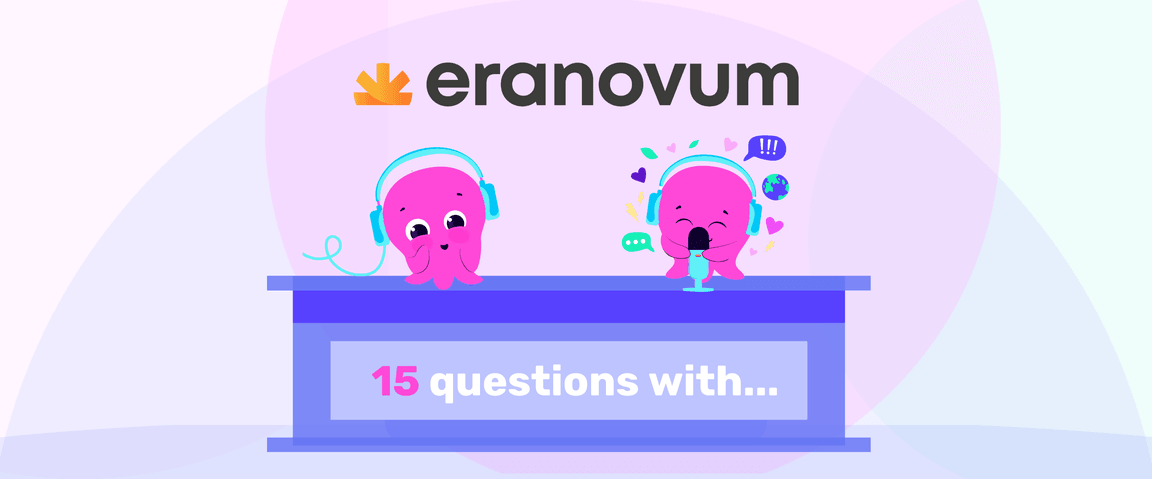Eranovum logo above two pink cartoon octopuses wearing headphones at a desk with a sign reading '15 questions with...'.